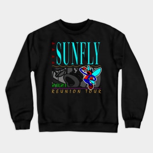 Sunfly - 2021 Karaoke Reunion Tour Crewneck Sweatshirt